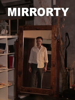 Mirrorty (2017)