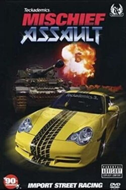 Mischief Assault (2007) Mischief Assault (2007)