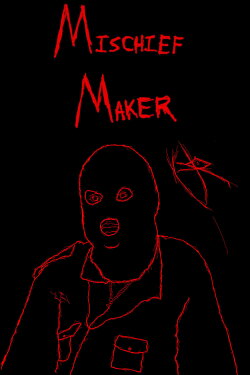 Mischief Maker (2015)