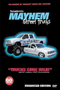 Mischief: Mayhem 1 - Street Trucks (2003) Mischief: Mayhem 1 - Street Trucks (2003)