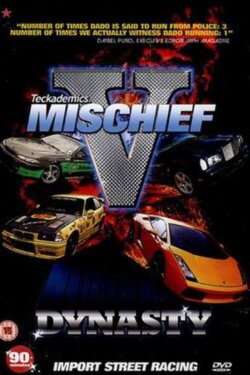 Mischief V: Dynasty (2005)