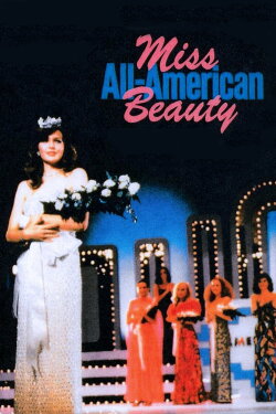 Miss All-American Beauty (1982) Miss All-American Beauty (1982)