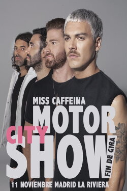 Miss Caffeina - Motor City Show - Fin De Gira (2017)