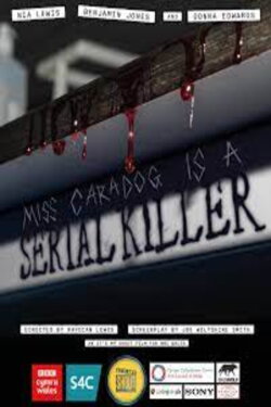 Miss Caradog Is A Serial Killer (2022) Miss Caradog Is A Serial Killer (2022)