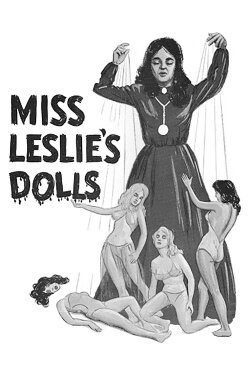 Miss Leslie's Dolls (1973) Miss Leslie's Dolls (1973)