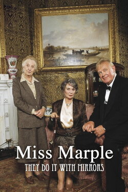 Miss Marple: They Do It with Mirrors (1991) Miss Marple: They Do It with Mirrors (1991)