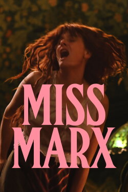 Miss Marx (2020) Miss Marx (2020)