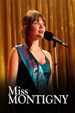 Miss Montigny (2005) Miss Montigny (2005)