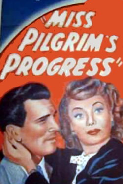 Miss Pilgrim's Progress (1949) Miss Pilgrim's Progress (1949)