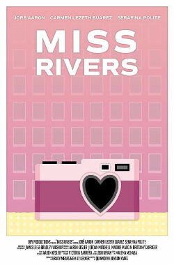 Miss Rivers (2017) Miss Rivers (2017)