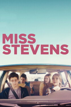 Miss Stevens (2016) Miss Stevens (2016)