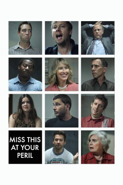 Miss This at Your Peril (2010) Miss This at Your Peril (2010)