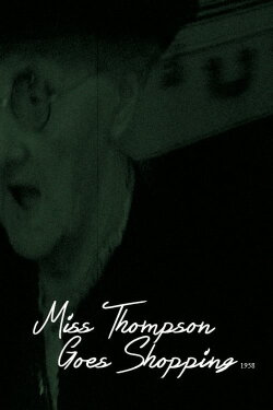 Miss Thompson Goes Shopping (1958) Miss Thompson Goes Shopping (1958)