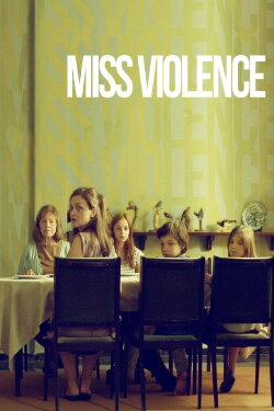 Miss Violence (2013) Miss Violence (2013)