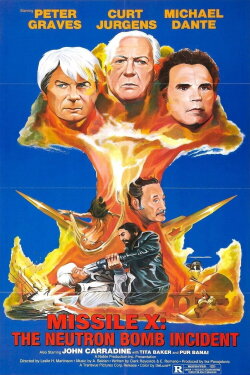 Missile X: The Neutron Bomb Incident (1979) Missile X: The Neutron Bomb Incident (1979)