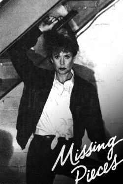 Missing Pieces (1983) Missing Pieces (1983)