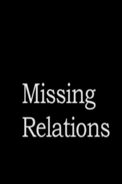 Missing Relations (1994) Missing Relations (1994)