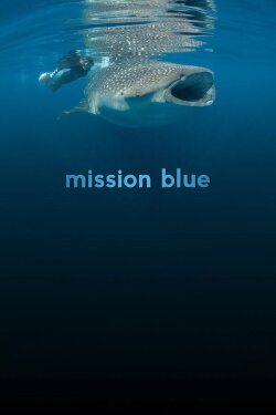 Mission Blue (2014)