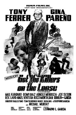 Mission: Get the Killers on the Loose (1975) Mission: Get the Killers on the Loose (1975)