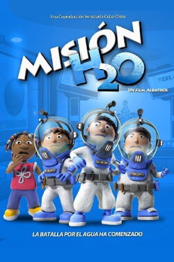 Mission H2O (2018) Mission H2O (2018)