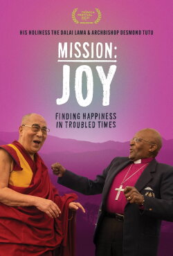 Mission: Joy - Finding Happiness in Troubled Times (2022) Mission: Joy - Finding Happiness in Troubled Times (2022)