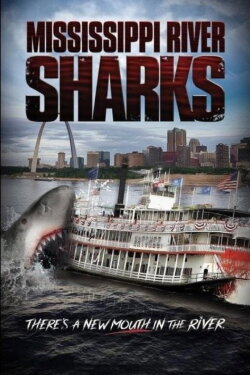 Mississippi River Sharks (2017) Mississippi River Sharks (2017)