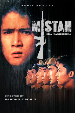 Mistah: Mga Mandirigma (1994) Mistah: Mga Mandirigma (1994)