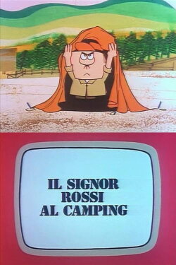 Mister Rossi at Camping (1970) Mister Rossi at Camping (1970)
