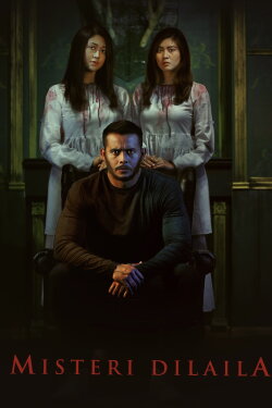 Misteri Dilaila (2019) Misteri Dilaila (2019)
