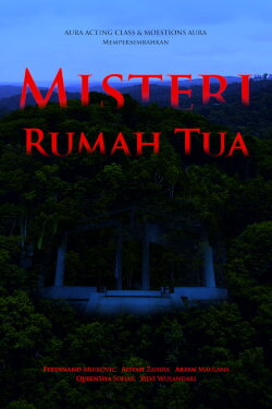 Misteri Rumah Tua (2024) Misteri Rumah Tua (2024)