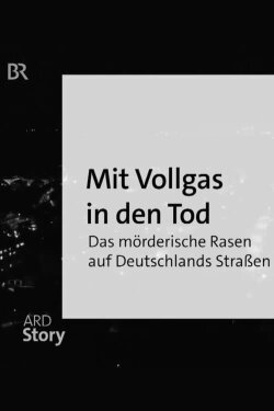 Mit Vollgas in den Tod (2023) Mit Vollgas in den Tod (2023)