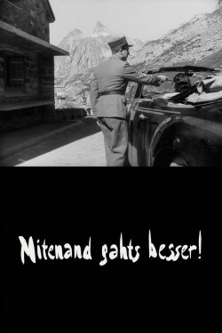 Mitenand gahts besser (1949)