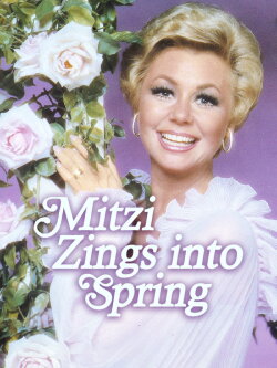 Mitzi... Zings Into Spring (1977) Mitzi... Zings Into Spring (1977)