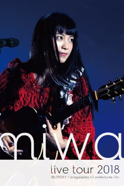 miwa acoustic live tour 2018 miwa acoustic live tour 2018