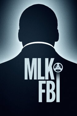 MLK/FBI (2020) MLK/FBI (2020)