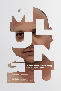 Mlungu - The White King (2021)