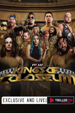 MLW Kings of Colosseum 2024 (2024) MLW Kings of Colosseum 2024 (2024)