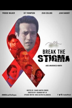 MMK Break The Stigma (2018) MMK Break The Stigma (2018)