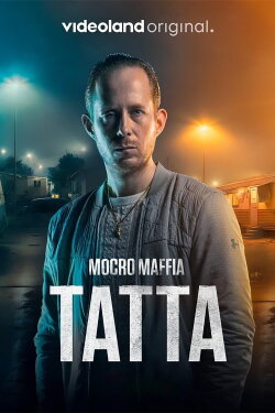 Mocro Mafia: Tatta (2023) Mocro Mafia: Tatta (2023)