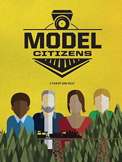 Model Citizens (2016) Model Citizens (2016)