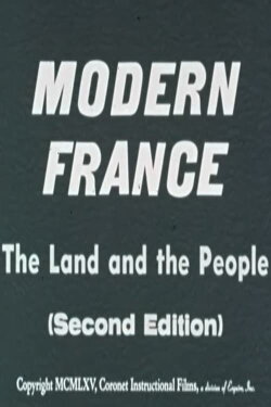 Modern France: The Land and the People (Second Edition) (1965) Modern France: The Land and the People (Second Edition) (1965)