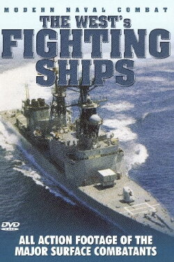 Modern Naval Combat - The West's Fighting Ships (2006) Modern Naval Combat - The West's Fighting Ships (2006)