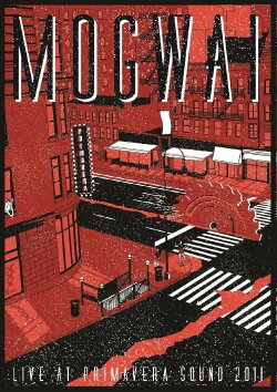 Mogwai - Berlin Festival 2011 (2011)