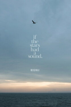 Mogwai: If the Stars Had a Sound (2024)