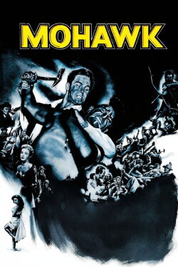 Mohawk (1956) Mohawk (1956)