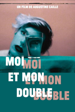 Moi et mon Double (2021) Moi et mon Double (2021)