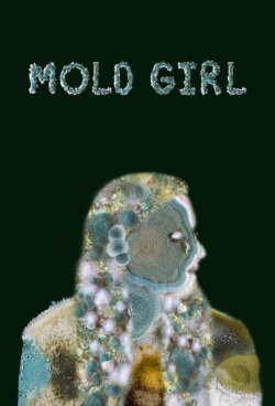 Mold Girl (2024) Mold Girl (2024)