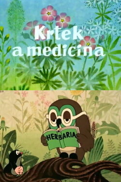 Mole and the Medicine (1987) Mole and the Medicine (1987)