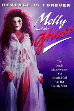 Molly & The Ghost (1991) Molly & The Ghost (1991)