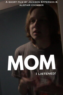 Mom I Listened (2024) Mom I Listened (2024)